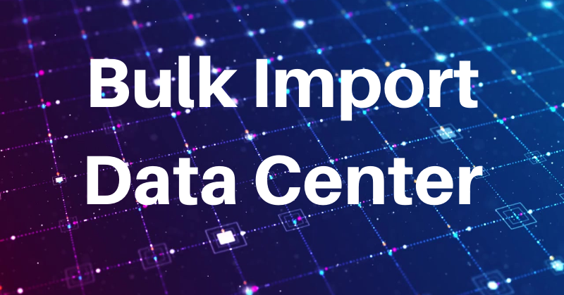 Bulk Import and data center to bulk verify clients