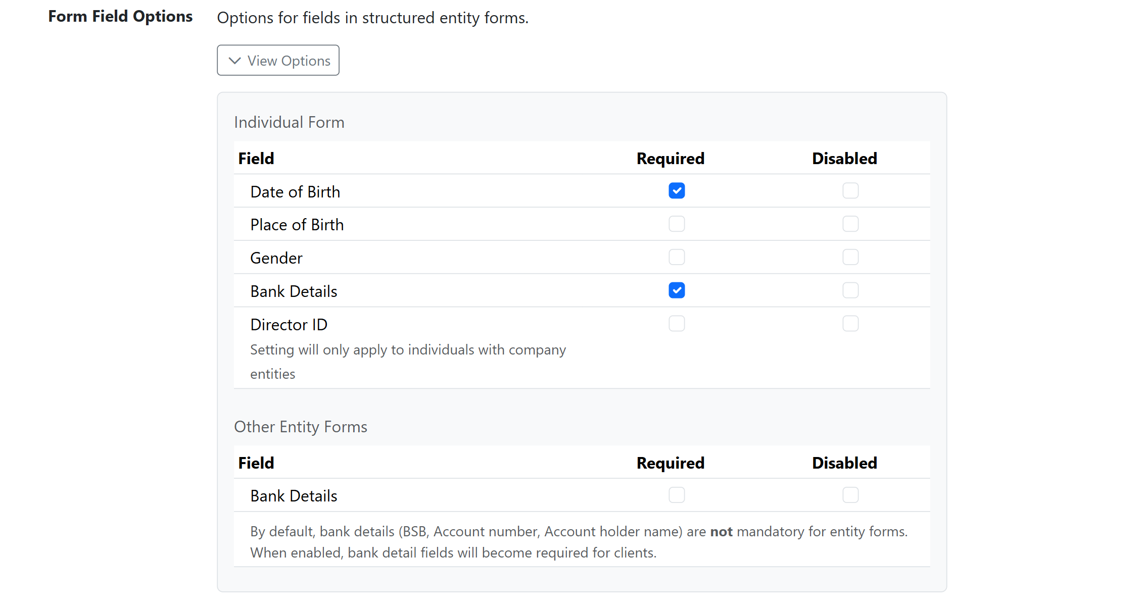 Form Field Options expanded, showing the Required and Disabled tick boxes for each field.